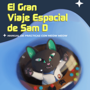 Meow Meow Practice Manual: Sam’s Great Space Journey.
